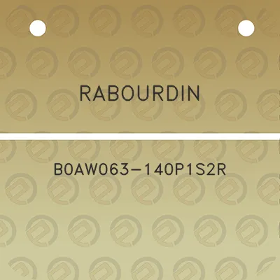 rabourdin-b0aw063-140p1s2r