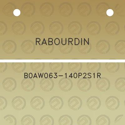 rabourdin-b0aw063-140p2s1r