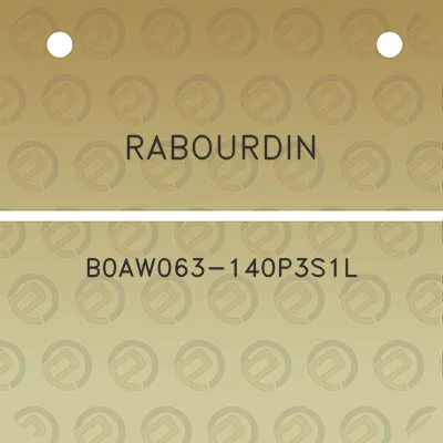 rabourdin-b0aw063-140p3s1l