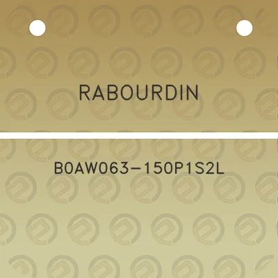 rabourdin-b0aw063-150p1s2l