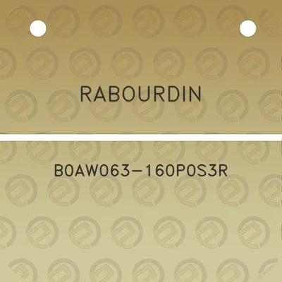 rabourdin-b0aw063-160p0s3r