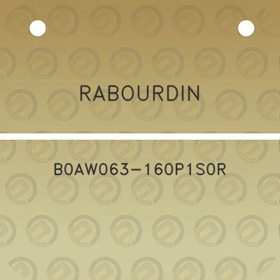 rabourdin-b0aw063-160p1s0r