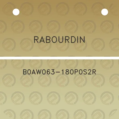 rabourdin-b0aw063-180p0s2r