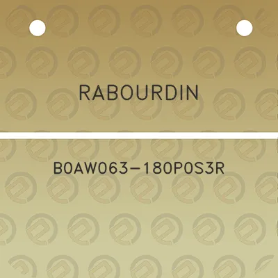 rabourdin-b0aw063-180p0s3r