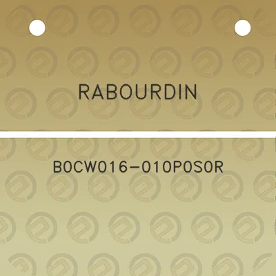 rabourdin-b0cw016-010p0s0r