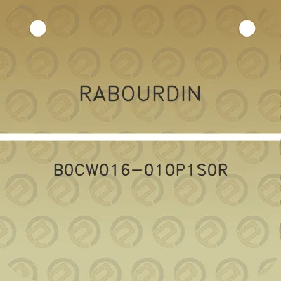 rabourdin-b0cw016-010p1s0r