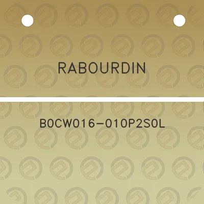 rabourdin-b0cw016-010p2s0l