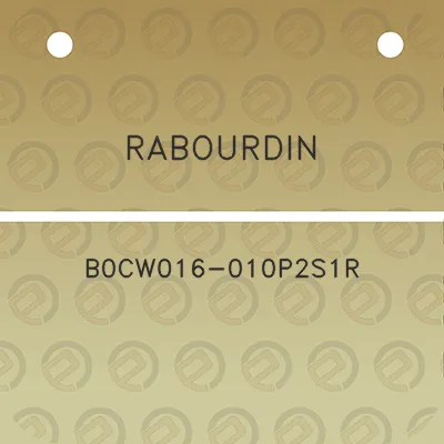 rabourdin-b0cw016-010p2s1r