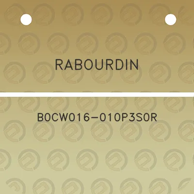 rabourdin-b0cw016-010p3s0r