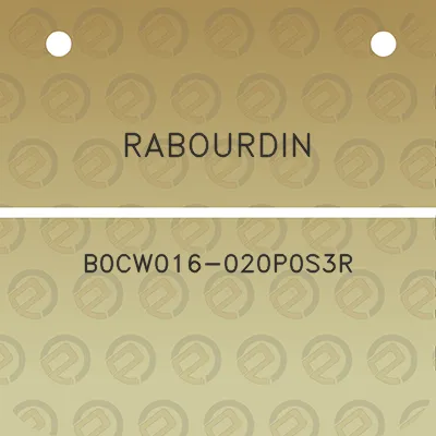 rabourdin-b0cw016-020p0s3r