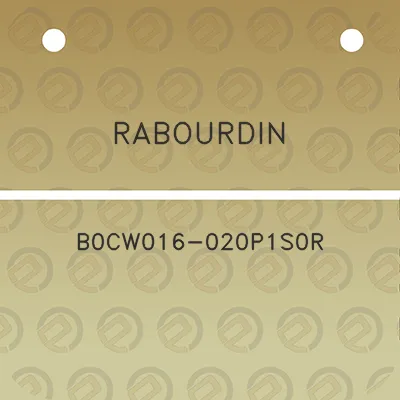 rabourdin-b0cw016-020p1s0r