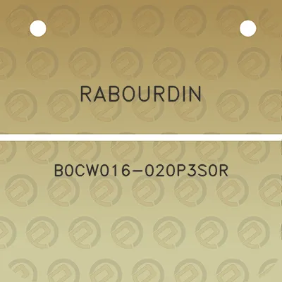 rabourdin-b0cw016-020p3s0r