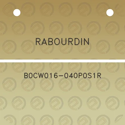 rabourdin-b0cw016-040p0s1r