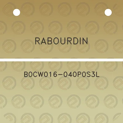 rabourdin-b0cw016-040p0s3l