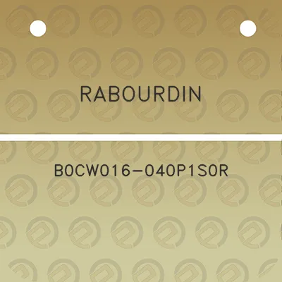 rabourdin-b0cw016-040p1s0r