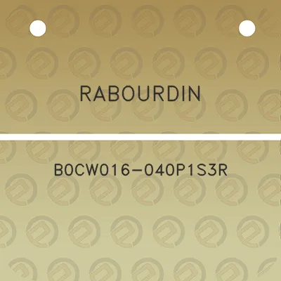 rabourdin-b0cw016-040p1s3r