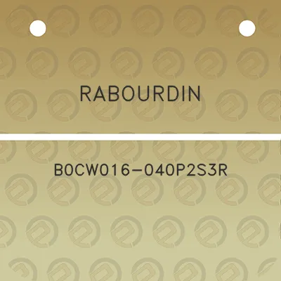 rabourdin-b0cw016-040p2s3r