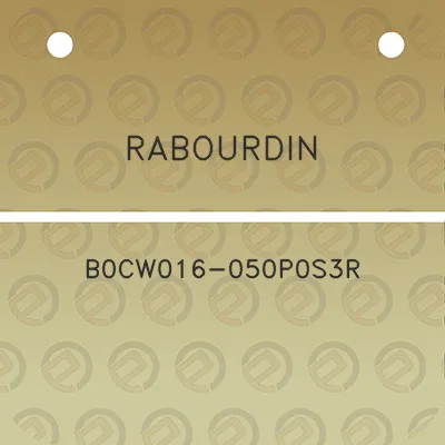 rabourdin-b0cw016-050p0s3r