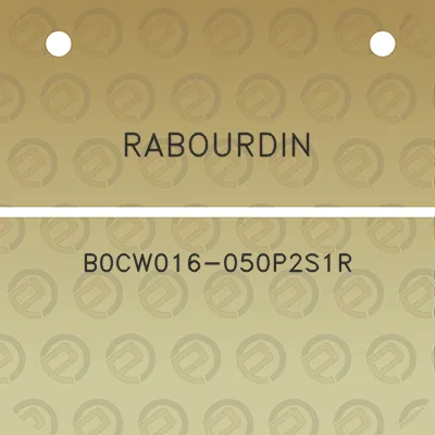 rabourdin-b0cw016-050p2s1r