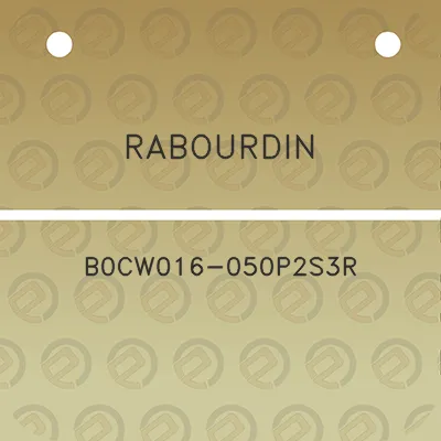 rabourdin-b0cw016-050p2s3r