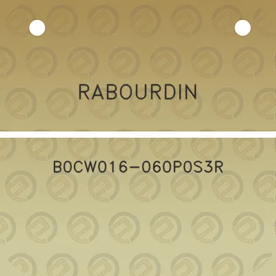 rabourdin-b0cw016-060p0s3r