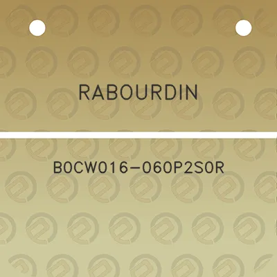 rabourdin-b0cw016-060p2s0r