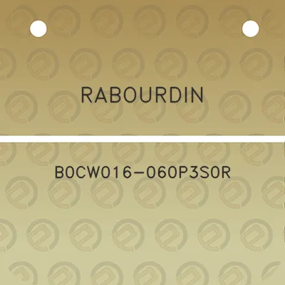 rabourdin-b0cw016-060p3s0r