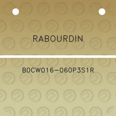 rabourdin-b0cw016-060p3s1r