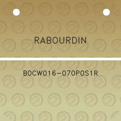 rabourdin-b0cw016-070p0s1r