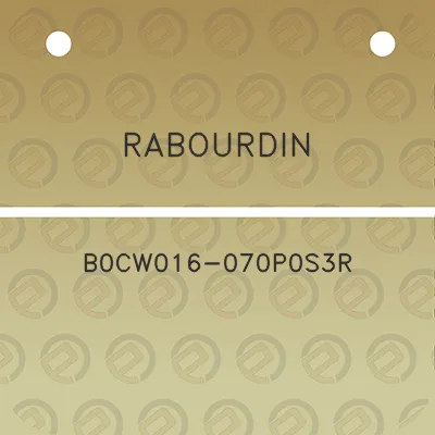 rabourdin-b0cw016-070p0s3r