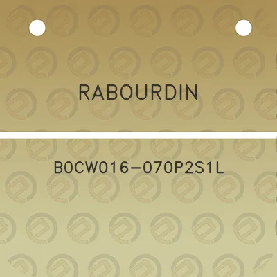 rabourdin-b0cw016-070p2s1l