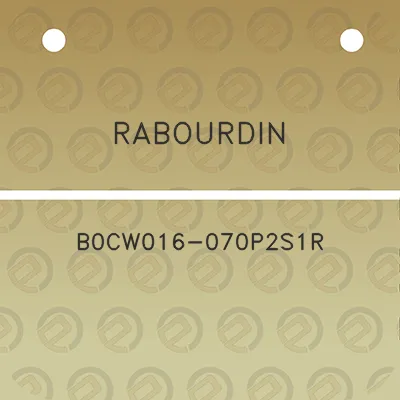 rabourdin-b0cw016-070p2s1r