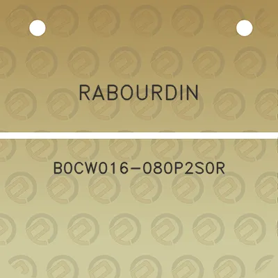 rabourdin-b0cw016-080p2s0r