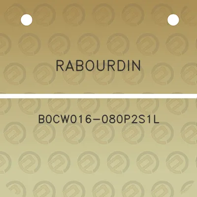 rabourdin-b0cw016-080p2s1l