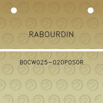 rabourdin-b0cw025-020p0s0r