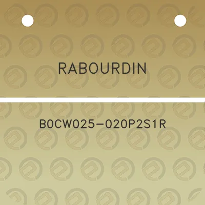 rabourdin-b0cw025-020p2s1r