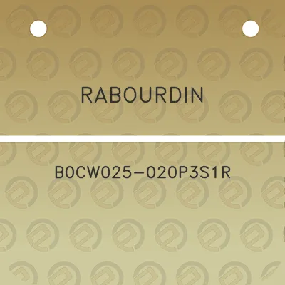 rabourdin-b0cw025-020p3s1r