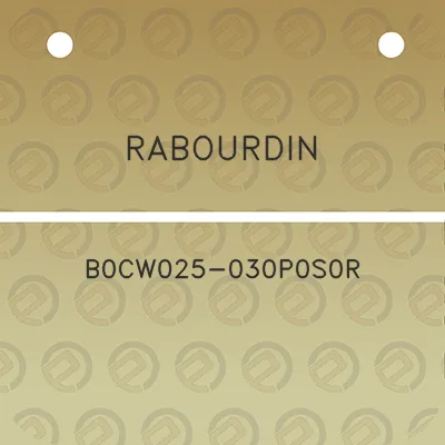 rabourdin-b0cw025-030p0s0r