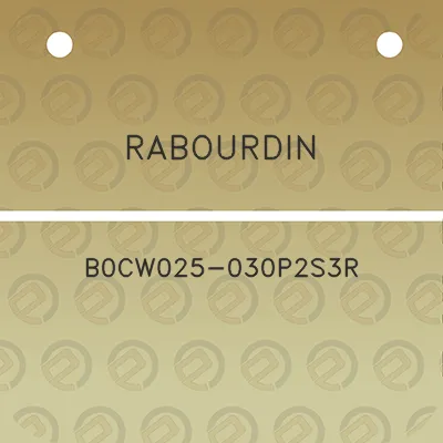 rabourdin-b0cw025-030p2s3r