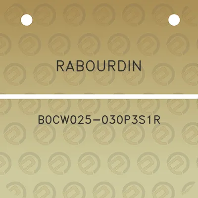 rabourdin-b0cw025-030p3s1r