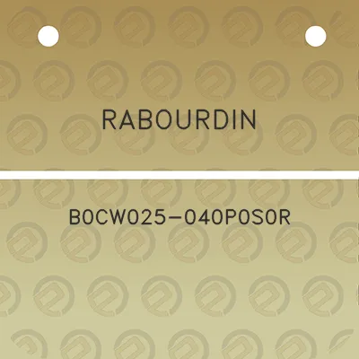 rabourdin-b0cw025-040p0s0r