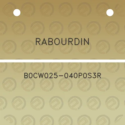 rabourdin-b0cw025-040p0s3r