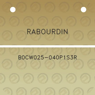 rabourdin-b0cw025-040p1s3r