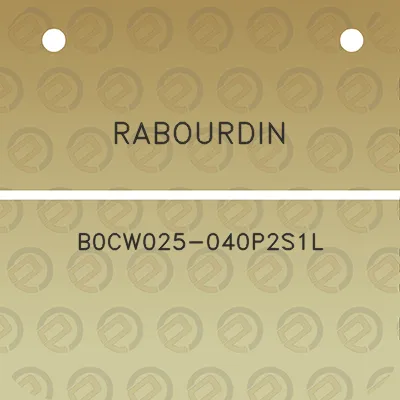 rabourdin-b0cw025-040p2s1l