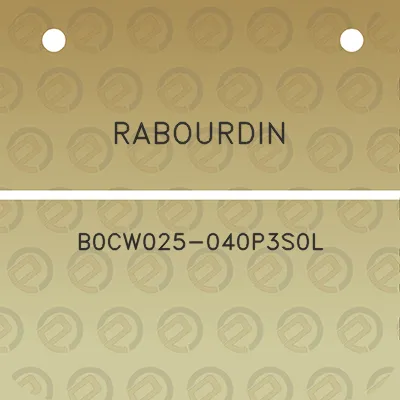 rabourdin-b0cw025-040p3s0l