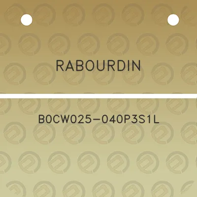 rabourdin-b0cw025-040p3s1l