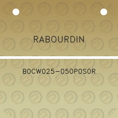 rabourdin-b0cw025-050p0s0r