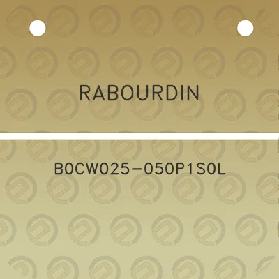 rabourdin-b0cw025-050p1s0l