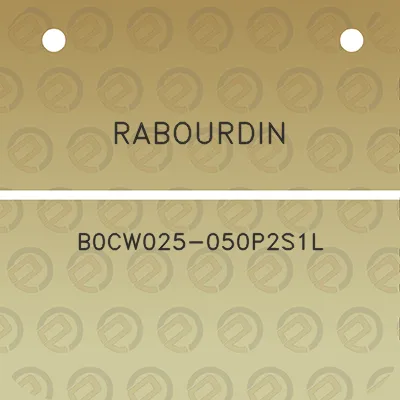 rabourdin-b0cw025-050p2s1l