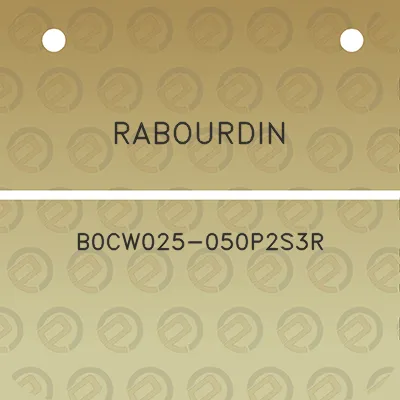 rabourdin-b0cw025-050p2s3r